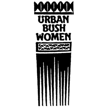 visit: www.urbanbushwomen.org