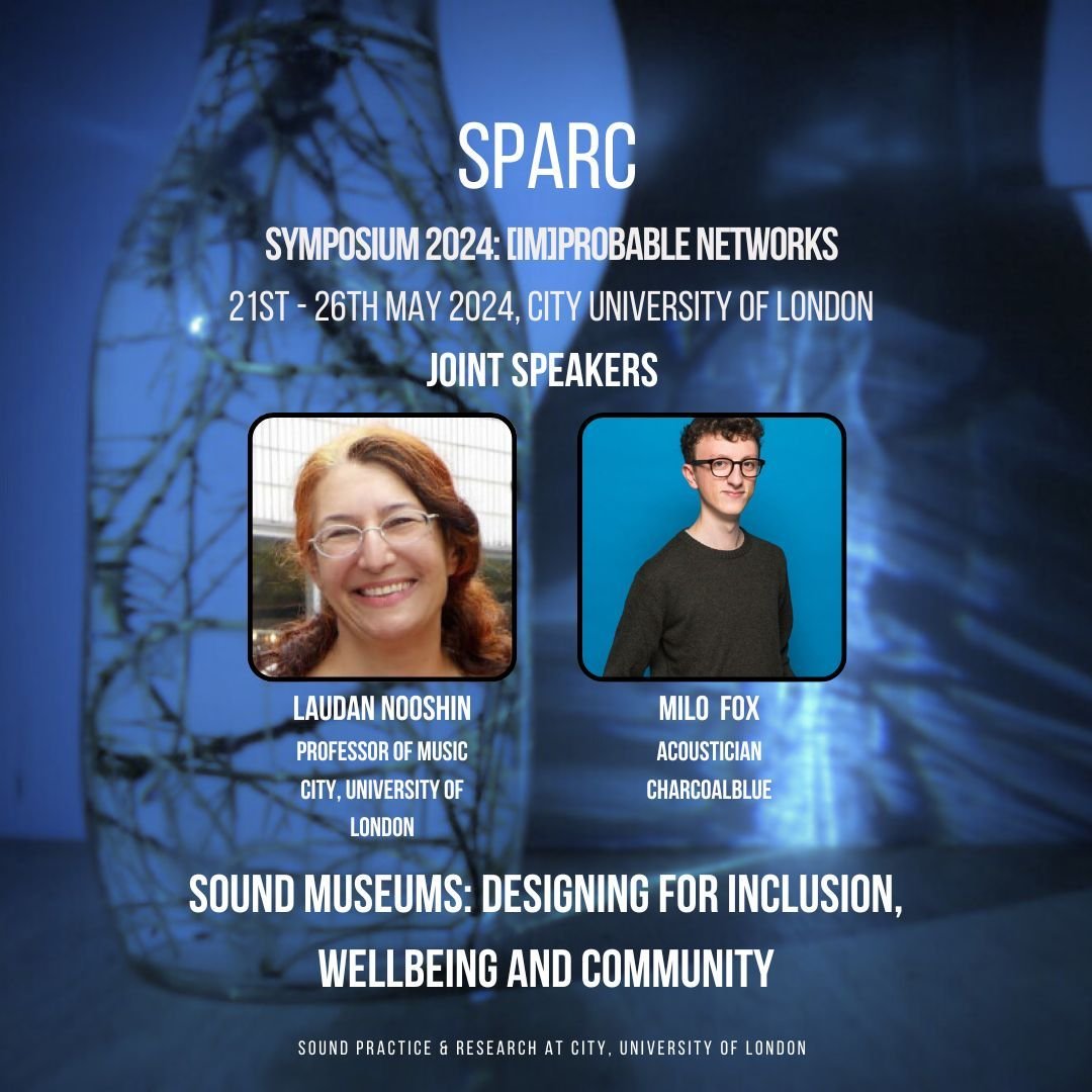 📢SPEAKERS at SPARC: Laudan Nooshin &amp; Milo Fox

Really looking forward to hearing from Laudan Nooshin and Milo Fox on the role that sound has played in offering new, access-friendly ways of experiencing museum spaces and collections!

To register