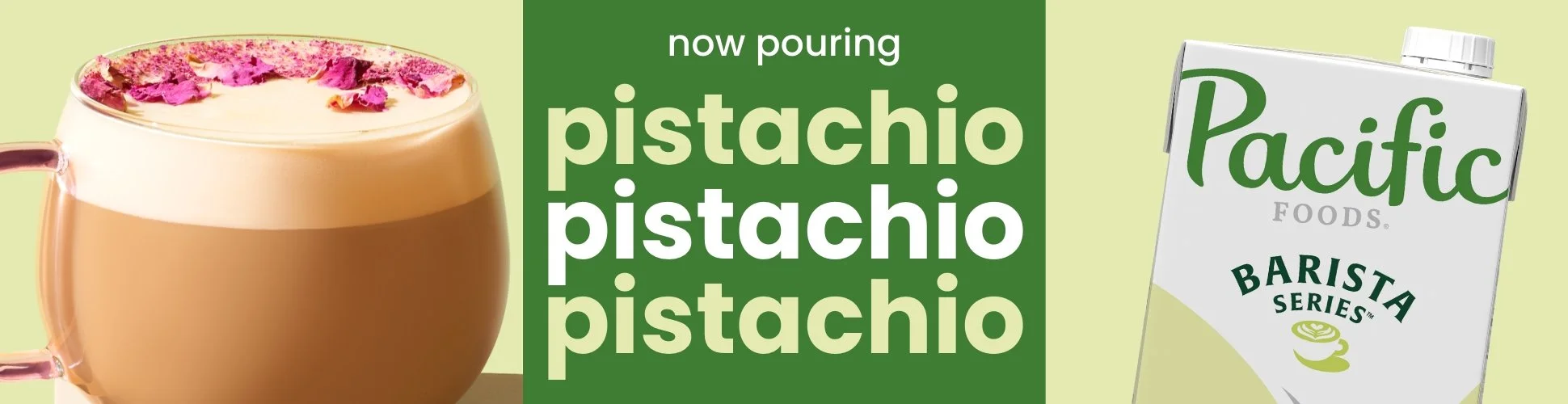 PacificPistachio_1940x500 B Alt.jpg