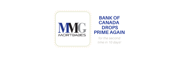 -0.5% Reduction to Prime Lending Rate...AGAIN!