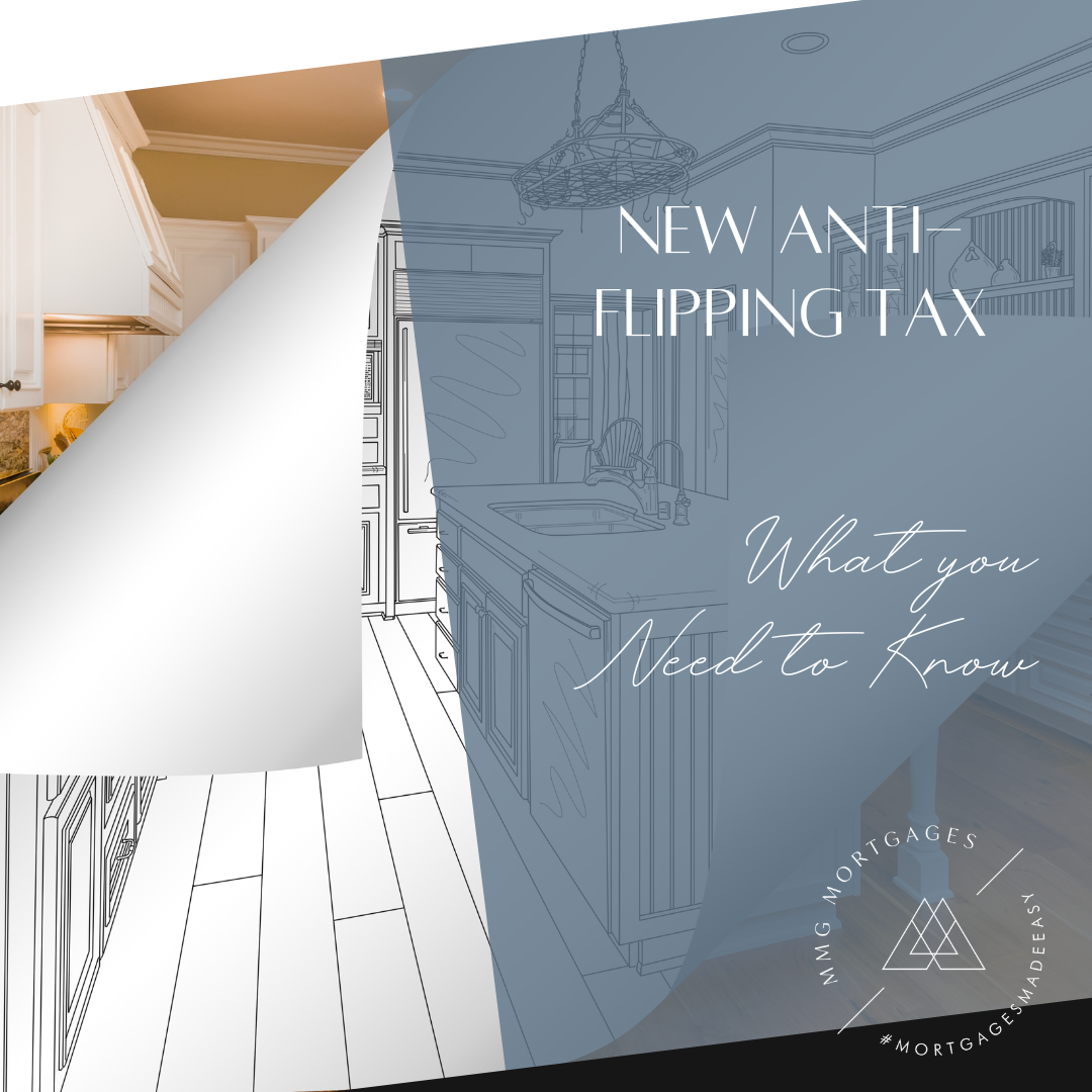 Anti-Flipping Tax - What you Need to Know!