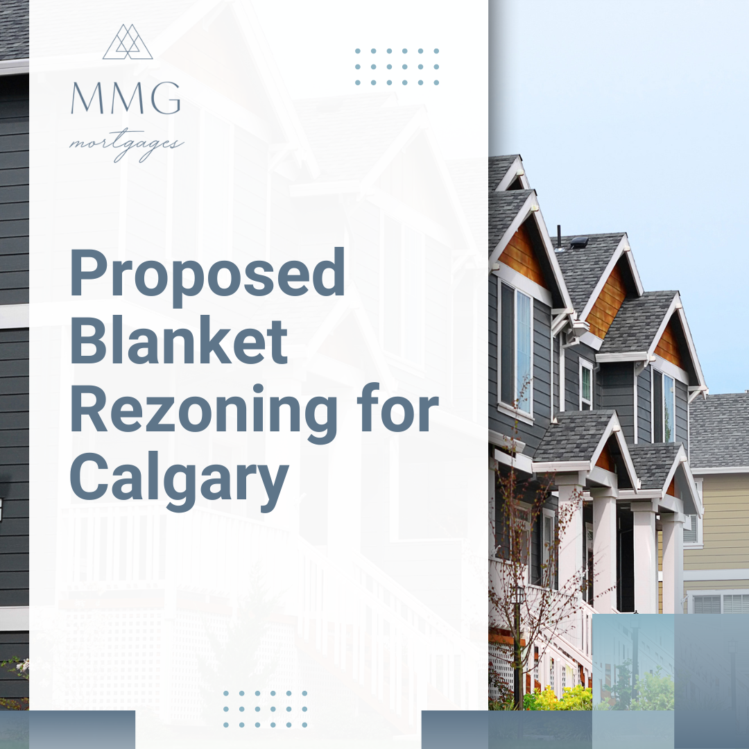 Proposed Blanket Rezoning for Calgary