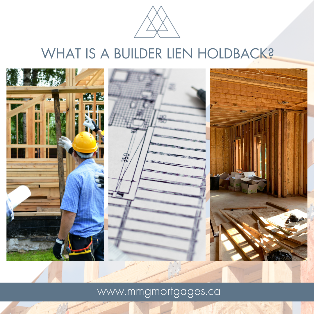 What is a Builder Lien Holdback?