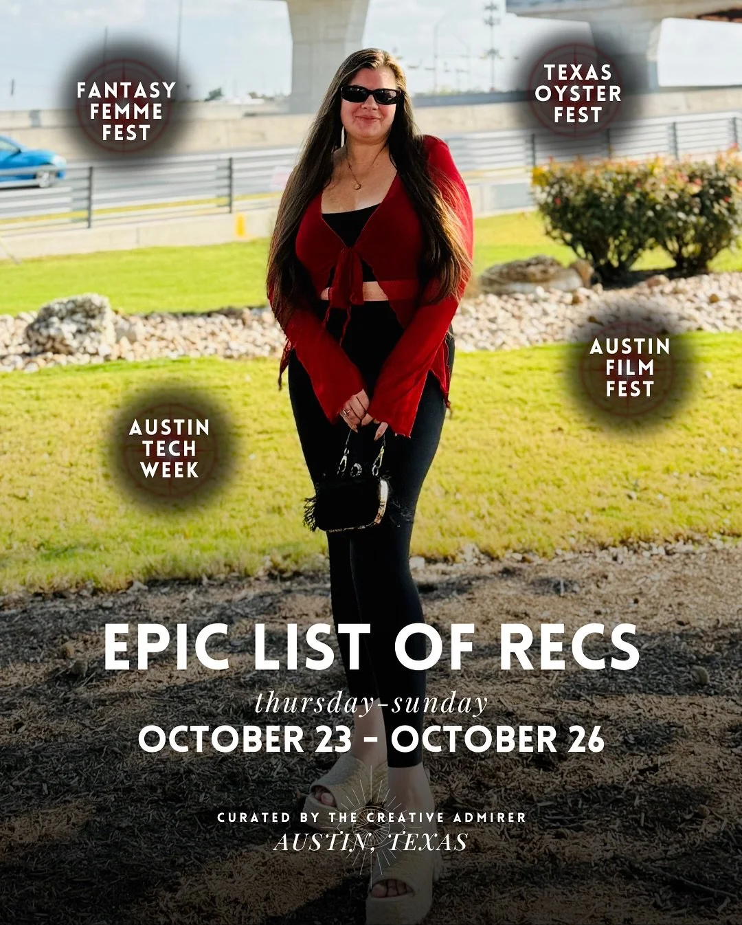 EPIC LIST OF ATX RECS 🙌 Thursday, October 23rd - Sunday, October 26th 

~This weekend is the only semi-chill weekend in October but Tech Week &amp; Film Fest are bringing some heat to definitely make sure to check out as well as: 

🧿 @austintechwee