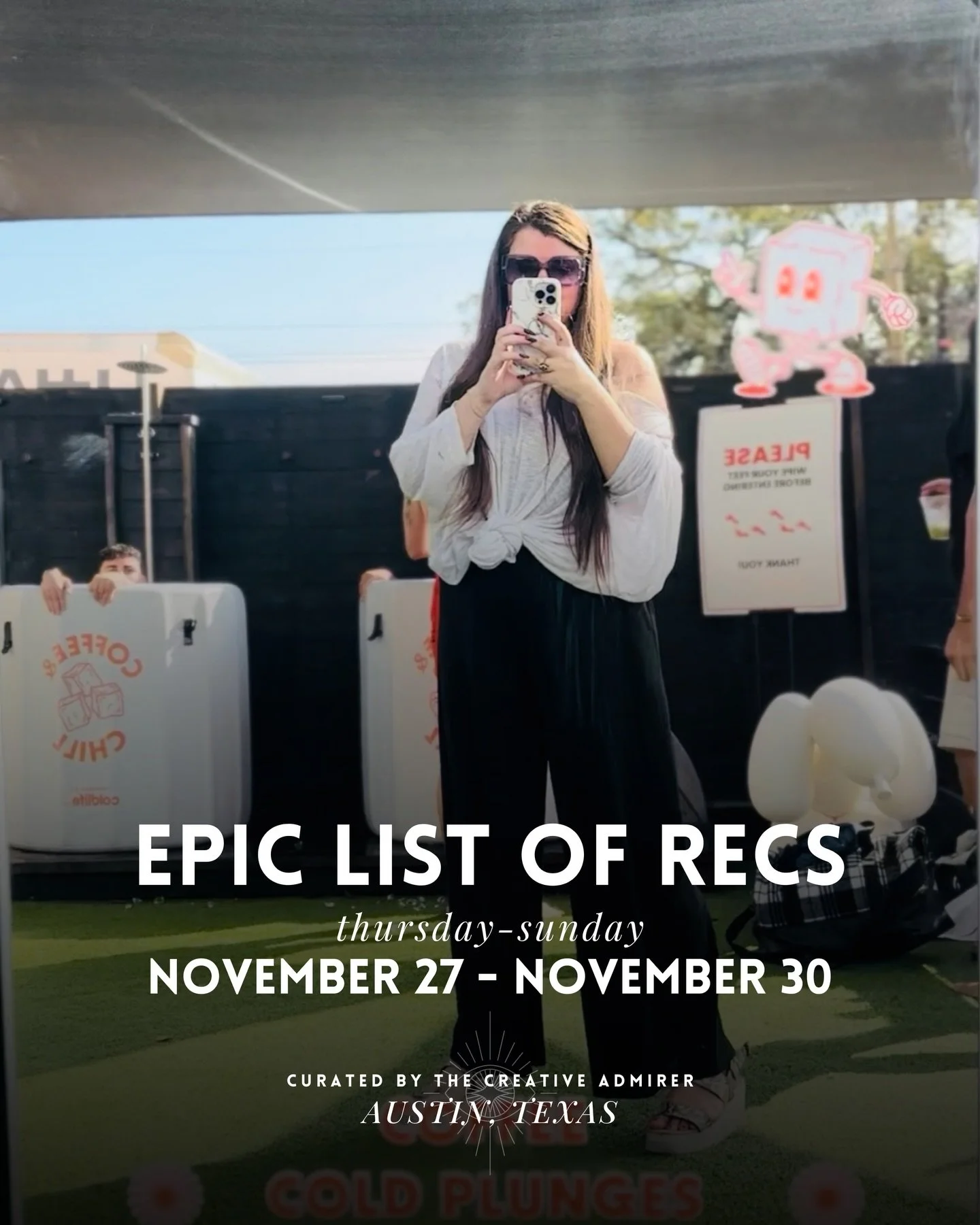 EPIC LIST OF ATX RECS 🙌 Thursday, November 27th - Sunday, November 30th 

~Happy Thanksgiving friends! We have lots to be grateful for living in this incredible city, and of course Friday is very much consumed with all things UT vs Texas A&amp;M, bu