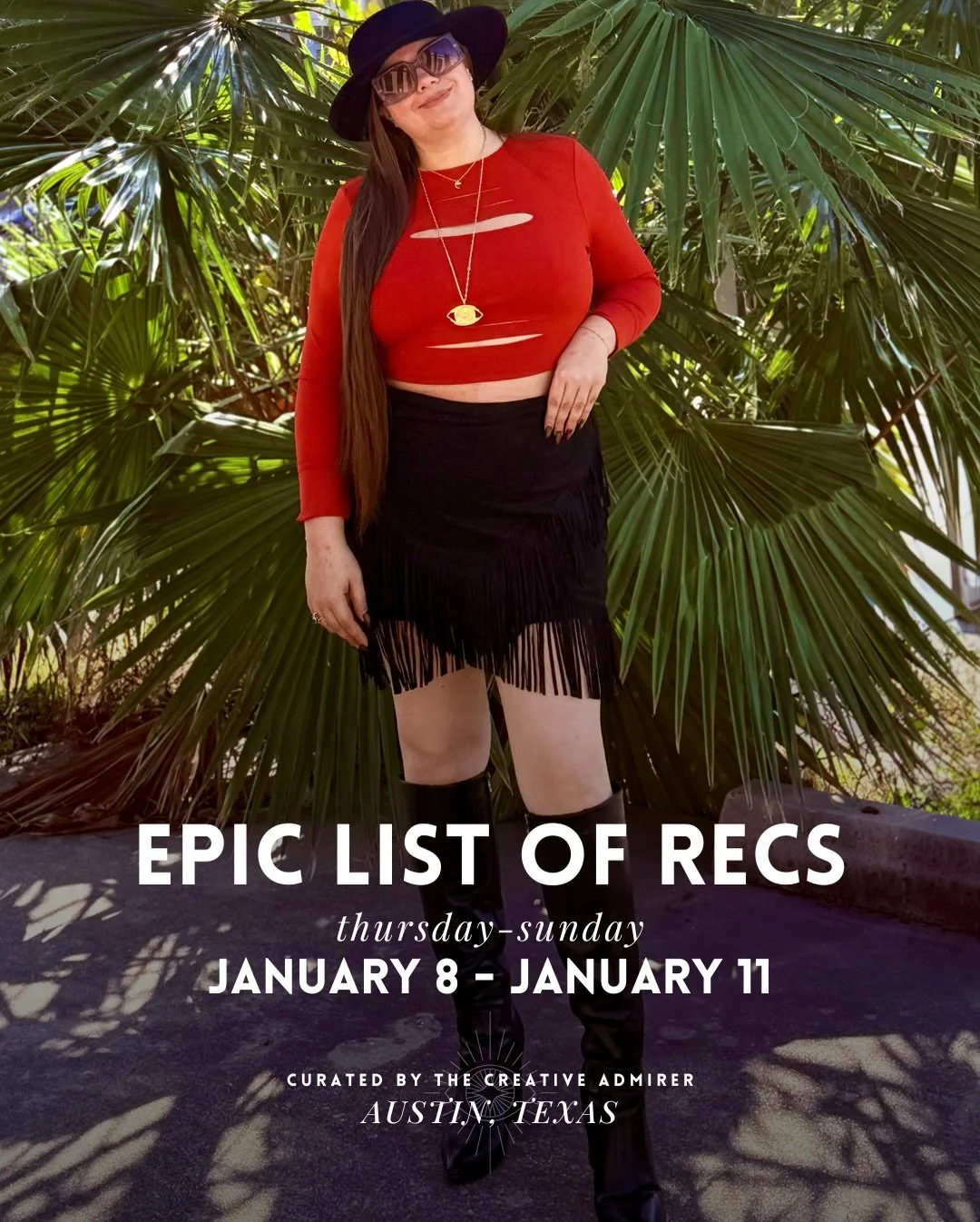 🥂 EPIC LIST OF ATX RECS! Thursday, January 8th - Sunday, January 11th

~ Little bit of a &ldquo;quieter&rdquo; weekend with it being freshy, fresh into the new year! Things seem to be revving up in the next few weeks though! 

Make sure to check out