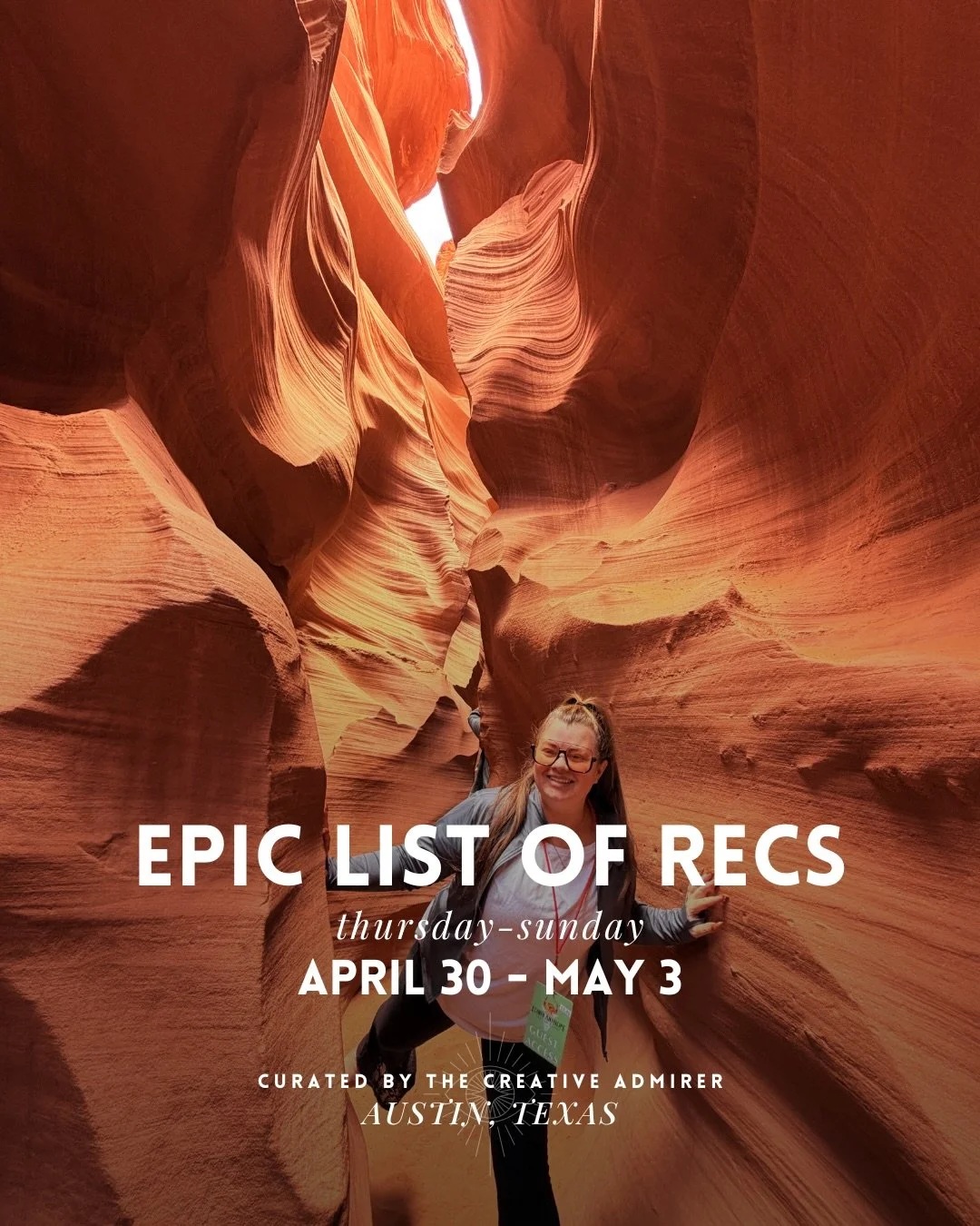 ✨EPIC LIST OF RECS: THURSDAY, APRIL 30TH - SUNDAY, MAY 3RD 

~ I had a lot &ldquo;life&rdquo; things happen the last 48 hours while traveling back to Austin so apologies for the delay in sharing this week&rsquo;s recs but here they are! 

Make sure t