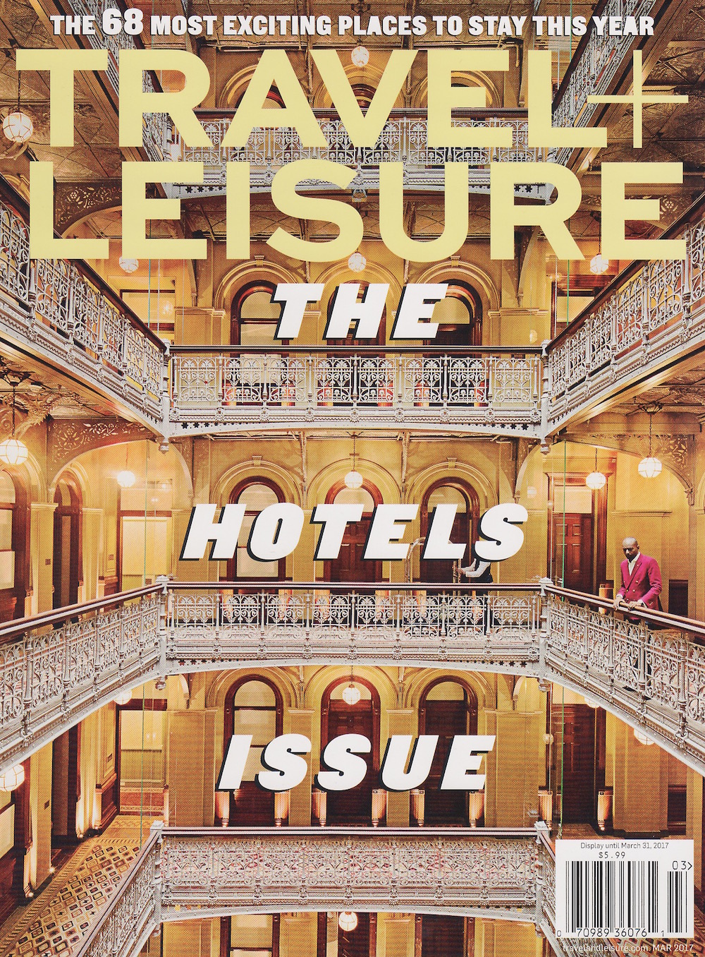 TRAVEL + LEISURE March 2017