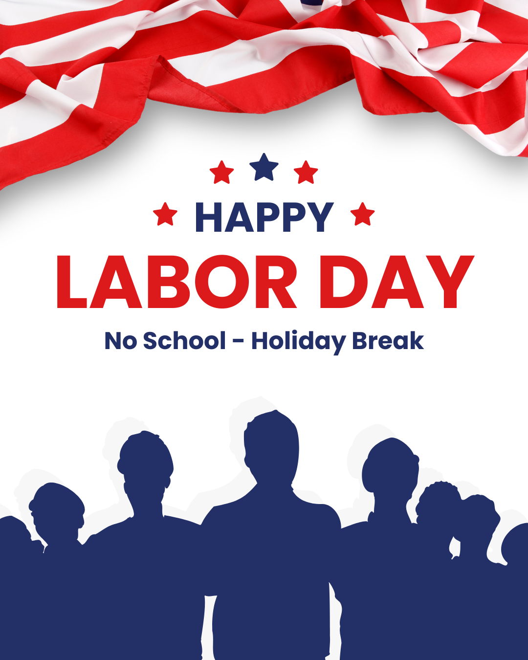 No School - Labor Day Break
