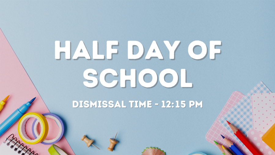 Half Day of School