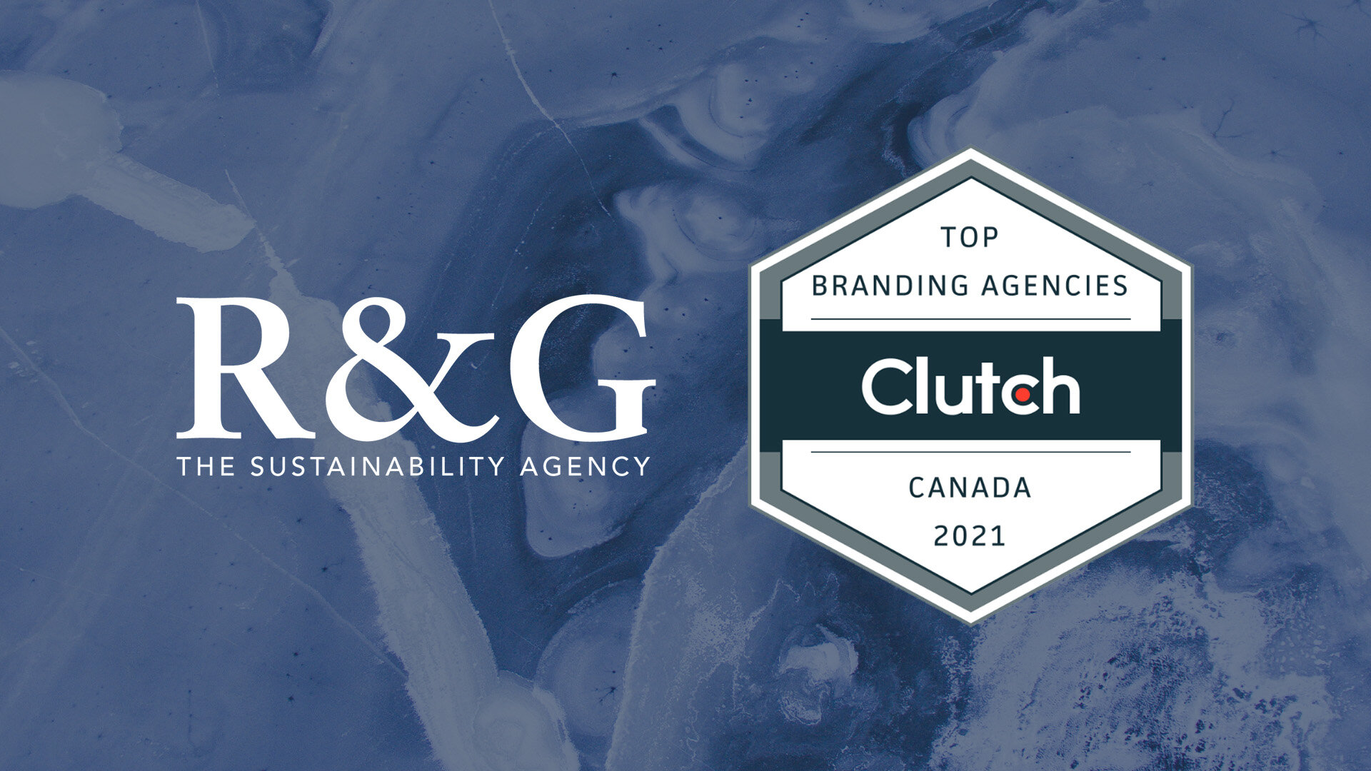 Clutch Names R&amp;G Strategic as Nova Scotia’s Top Branding Agency