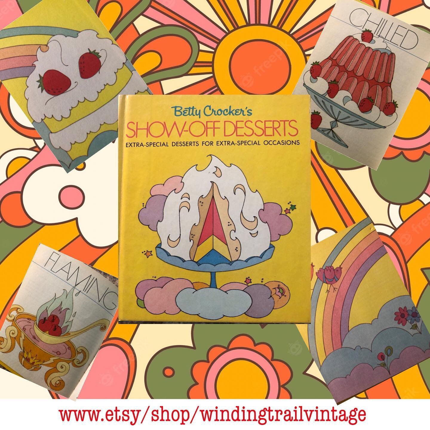 Groovy graphics and tasty treats, this book has it all! 
#1970s, #1970sRecipes, #1970sgroovy #vintagerecipe #VintageRecipes #VintageRecipeBooks #RetroRecipes #FoodPorn #BettyCrocker #BettyCrockerRecipeBook #Cooking#BakedAlaska#Desserts #DessertsOfIns