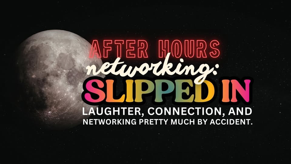 Networking: Slipped In (After Hours)