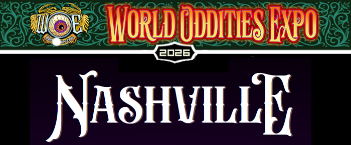 World Oddities Expo - Nashville, TN