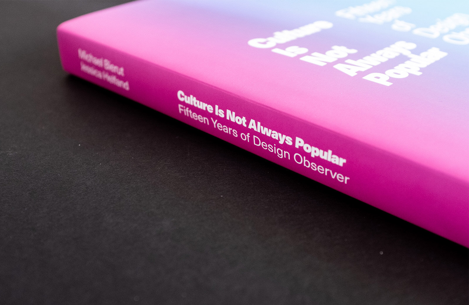 "Culture is Not Always Popular: Fifteen Years of Design Observer" Conversation and Book Signing