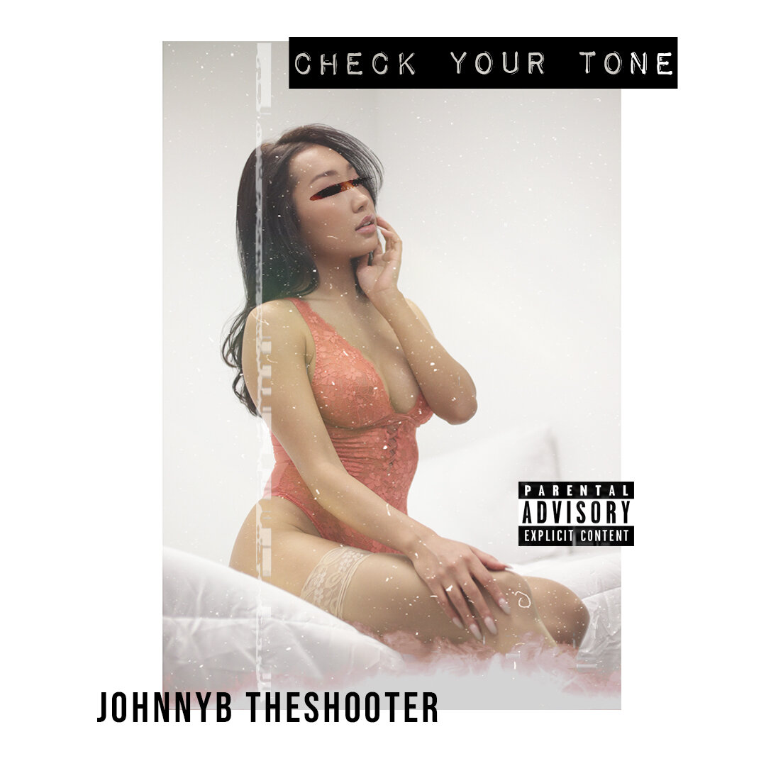 Check Your Tone - JohnnyB theShooter COVER.jpg