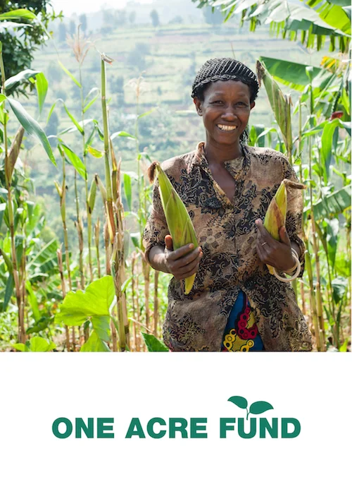 One Acre Fund provides a complete bundle of services to smallholder farmers in East and Southern Africa - including group formation, finance, seed and fertiliser delivery, education, crop insurance, and post-harvest market access. Funded since 2008.
