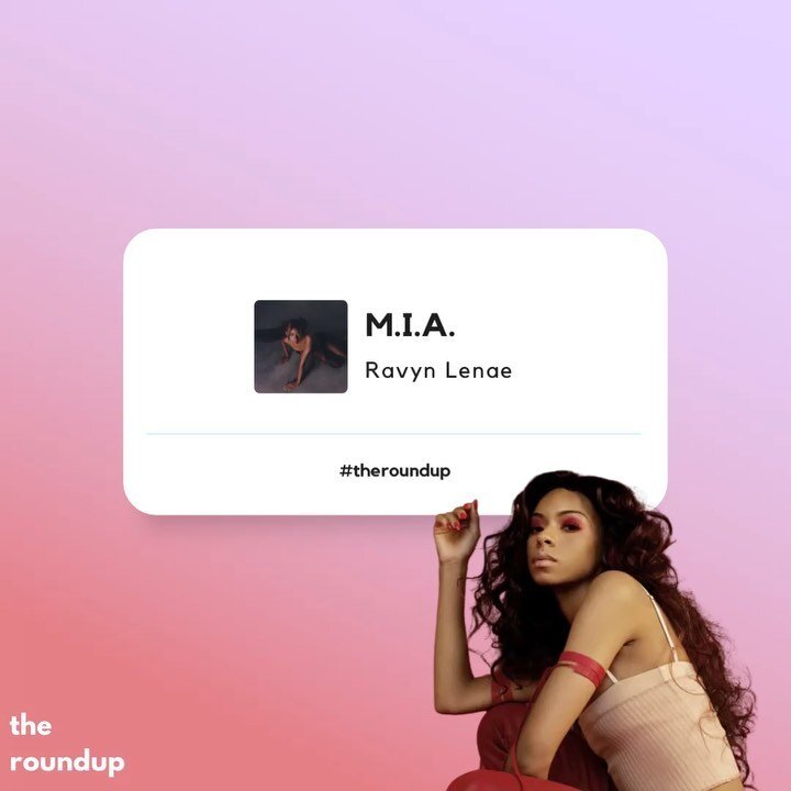 M.I.A. by @ravynlenae is our #songoftheday. She dropped this song just weeks ago.

Drop a 👍🏻 if you like it!

#soulsinger #soulmusic #music #rnb #soul #artist #song #artistsoninstagram #musicdiscovery #playlist #spotifymusic #rnbsinger #lovemusic #