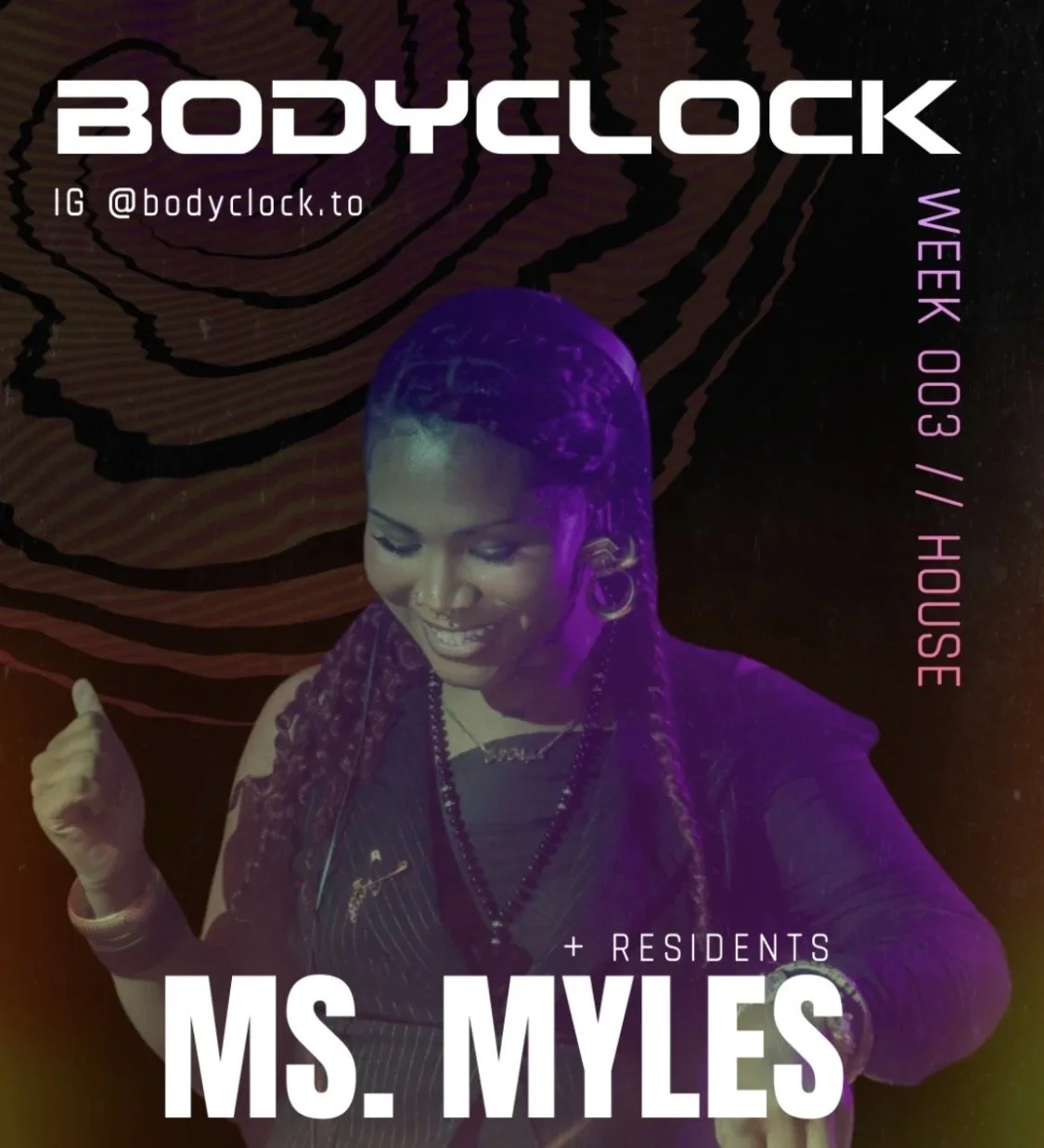 BODYCLOCK House music w/ Ms. Myles