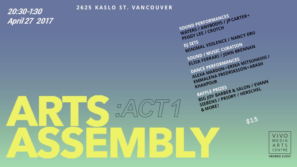 ARTS ASSEMBLY: ACT 1