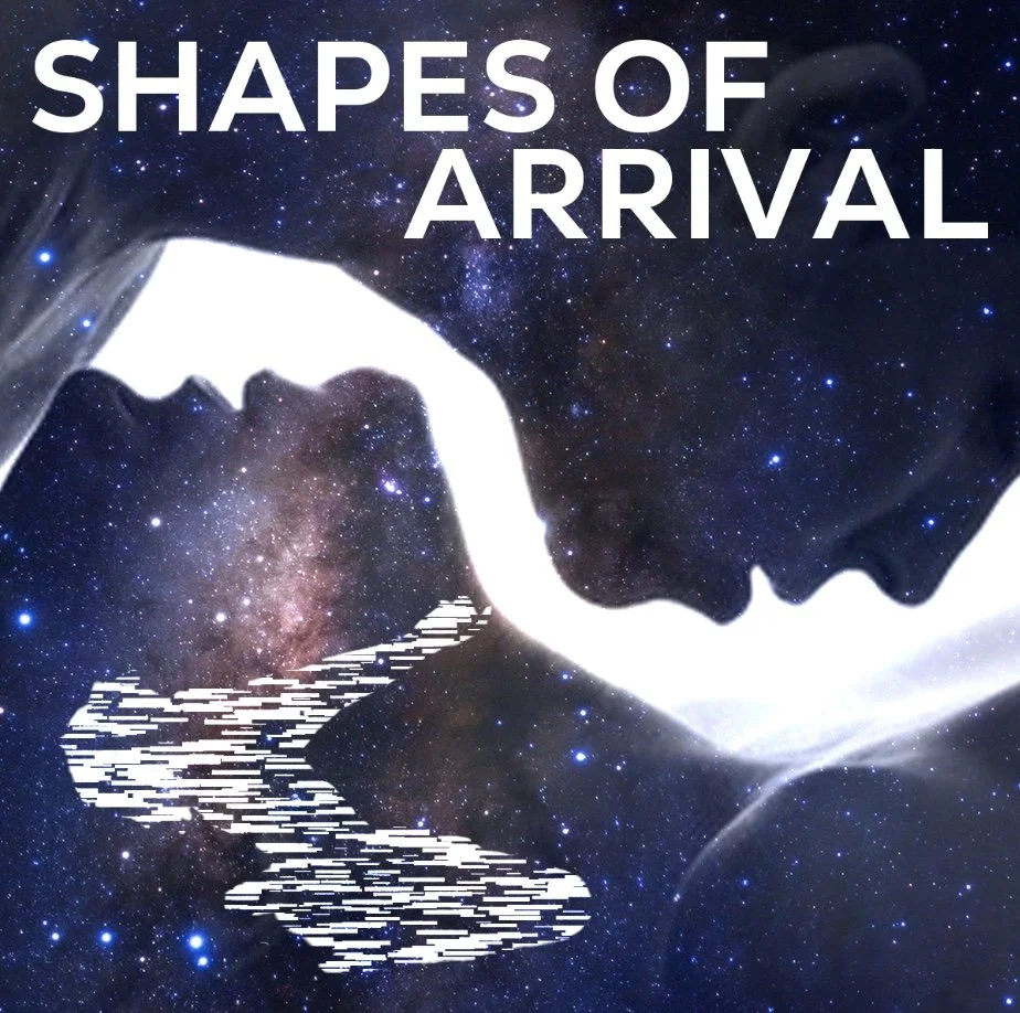 Shape of Arrival presented by Upintheair Theatre - The Array Less Than Zero
