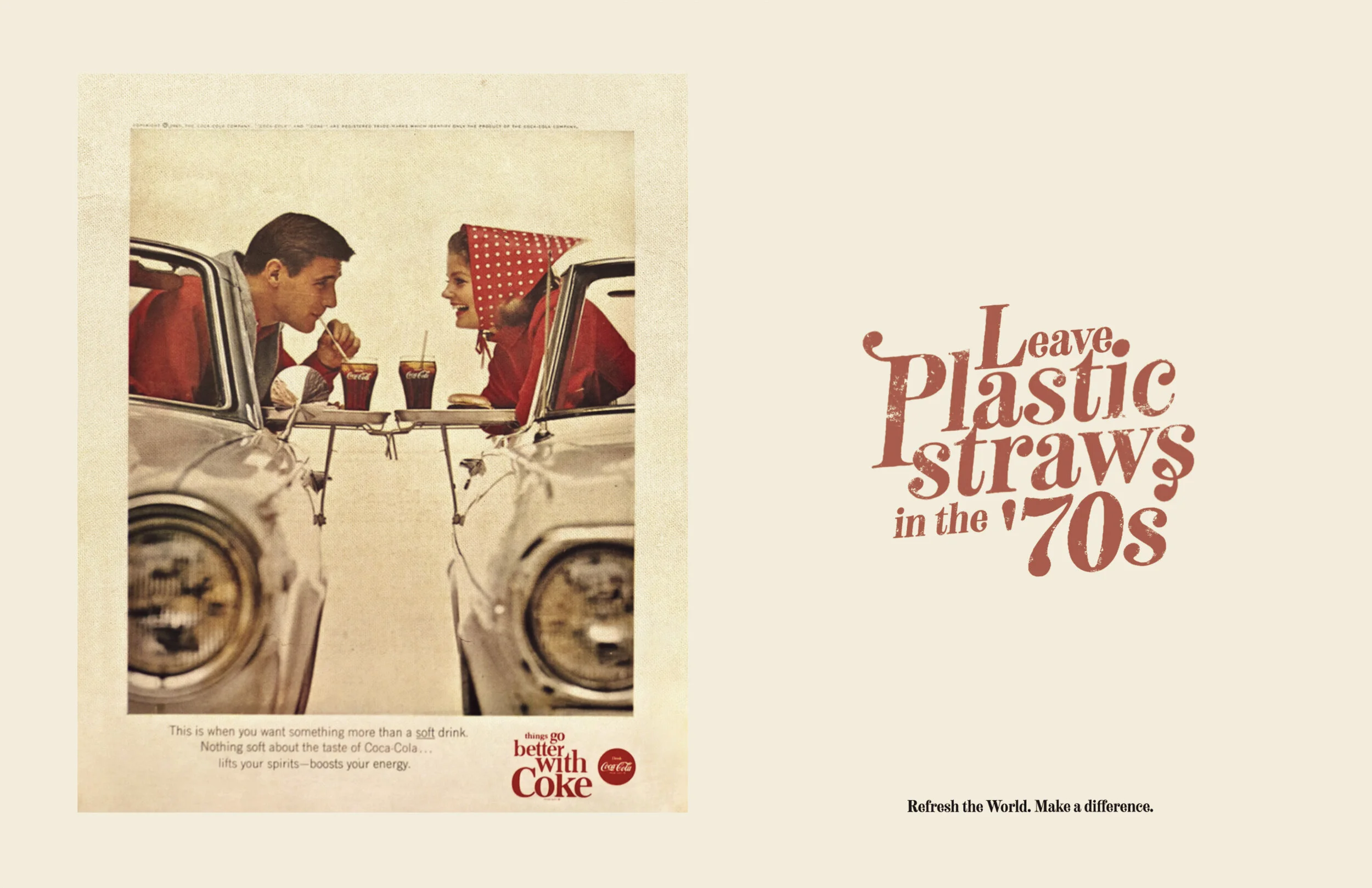 LEAVE PLASTIC STRAWS IN THE PAST. 70's