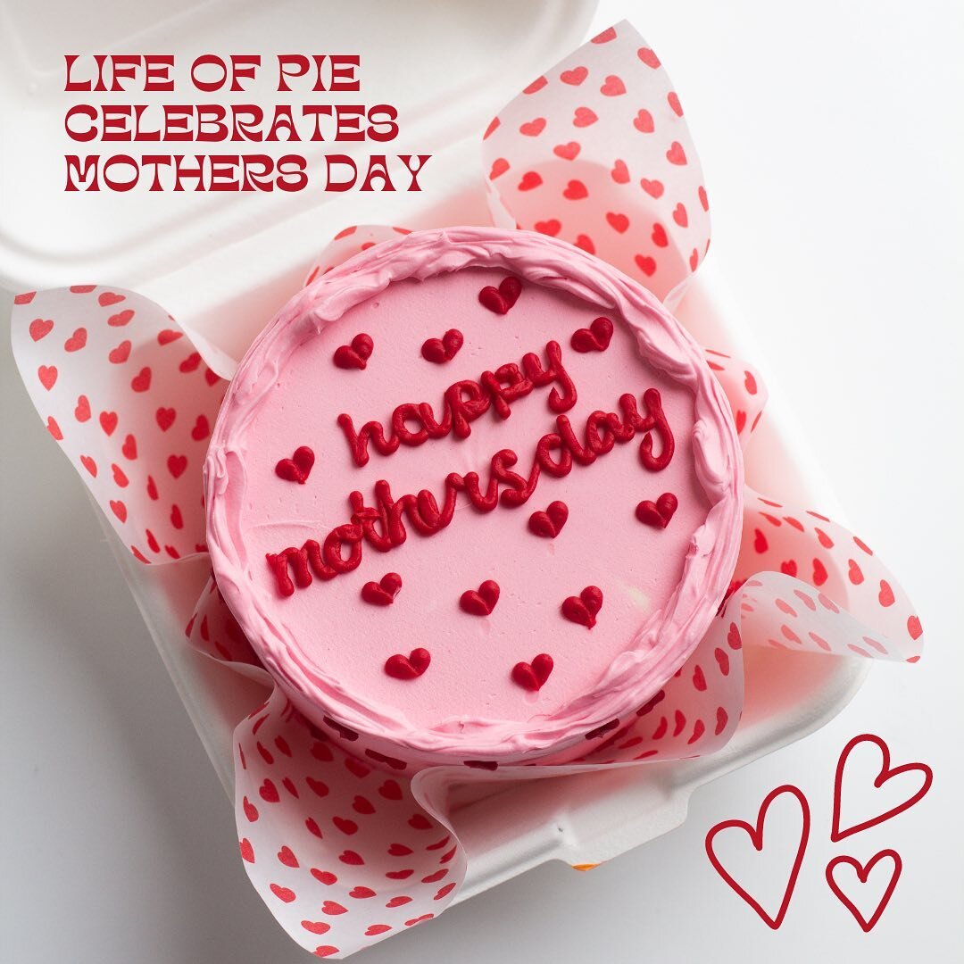 LIFE OF PIE CELEBRATES MOTHERS DAY ❣️🌹✨

Our mothers day menu is online, order via link in bio!