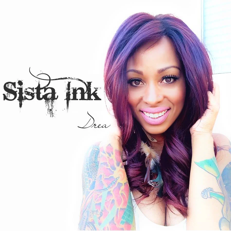  Drea Hand: Sista Ink's first model