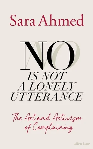 No is Not  A Lonely Utterance, with Mónica G Moreno Figueroa, Heffers, Cambridge
