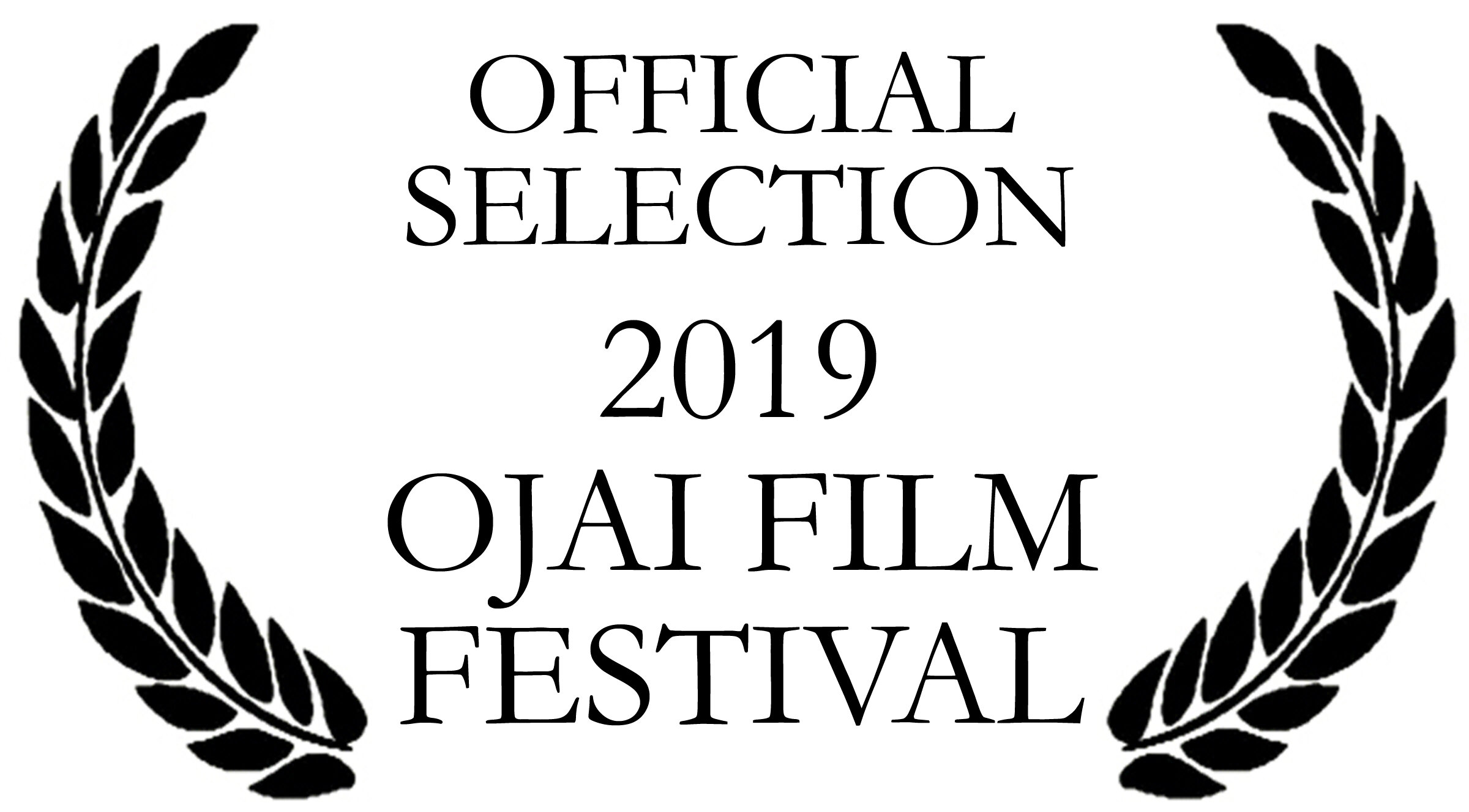 Ojai Film Festival Selection Laurels 2019.jpg