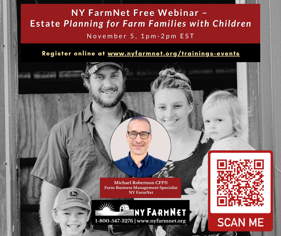 NY FarmNet Free Webinar: Estate Planning for Farm Families with Children