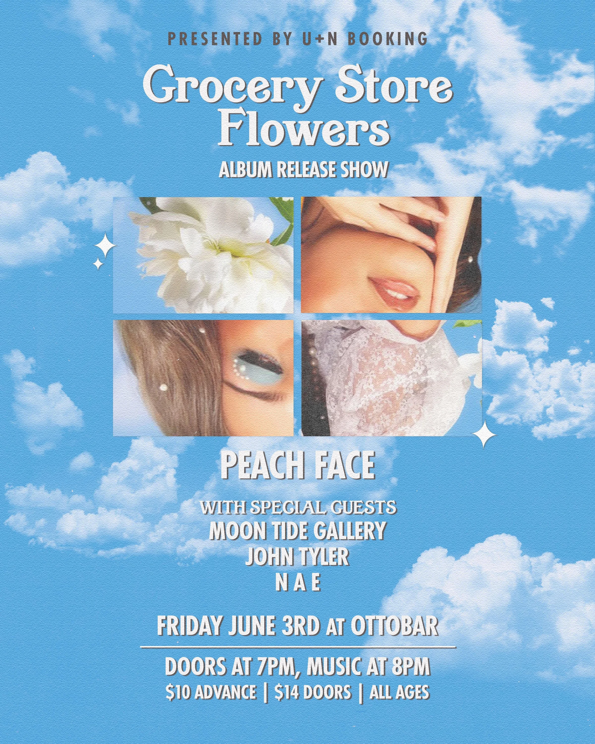 Peach Face "Grocery Store Flowers" Record Release 