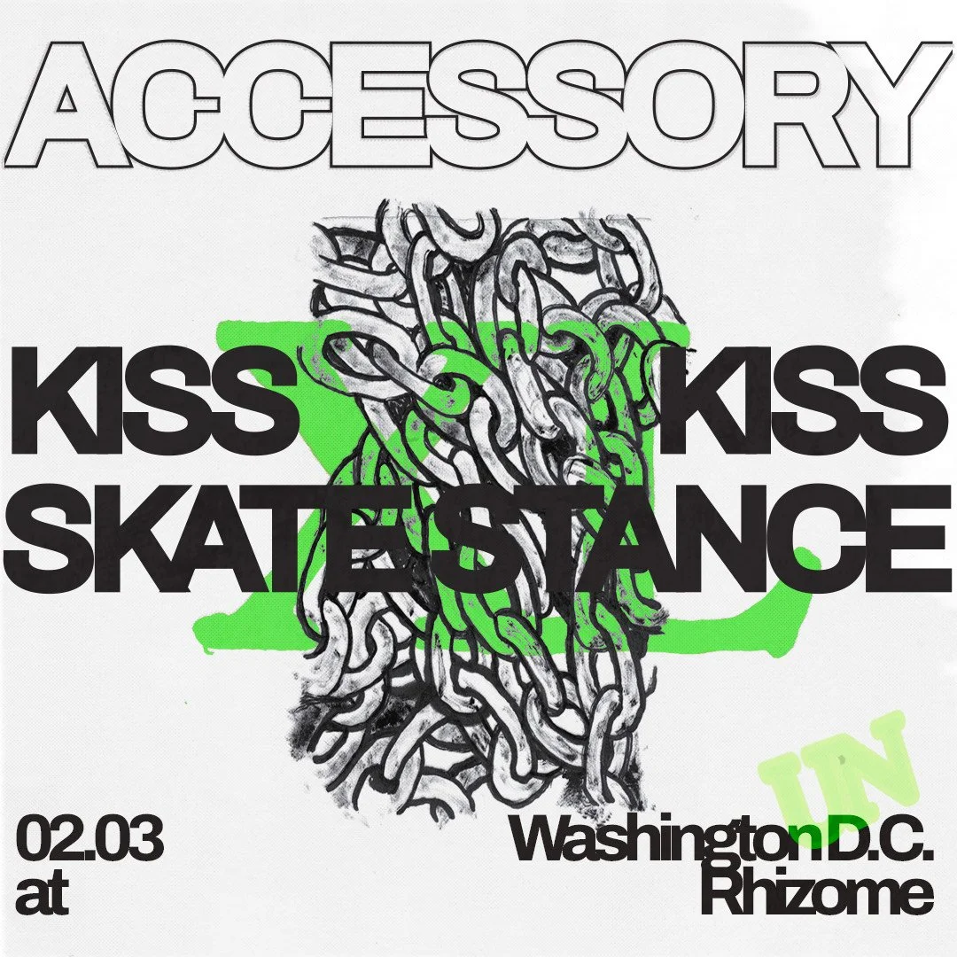Accessory, Skate Stance and Kiss Kiss