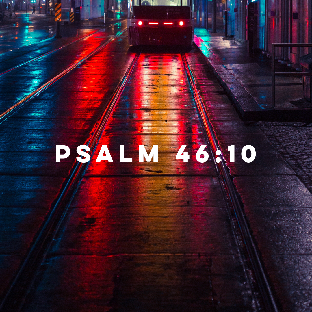 Psalm 46:10