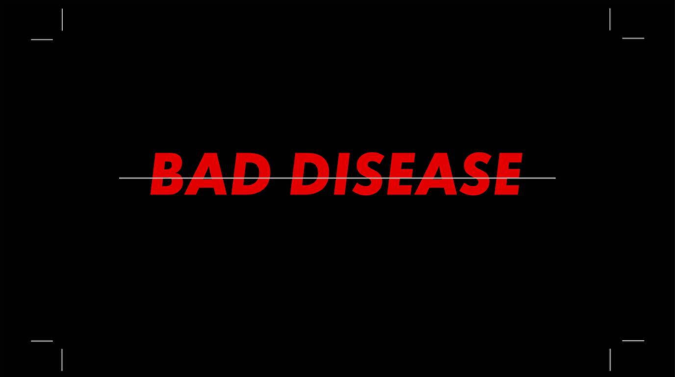 Bad Disease.png