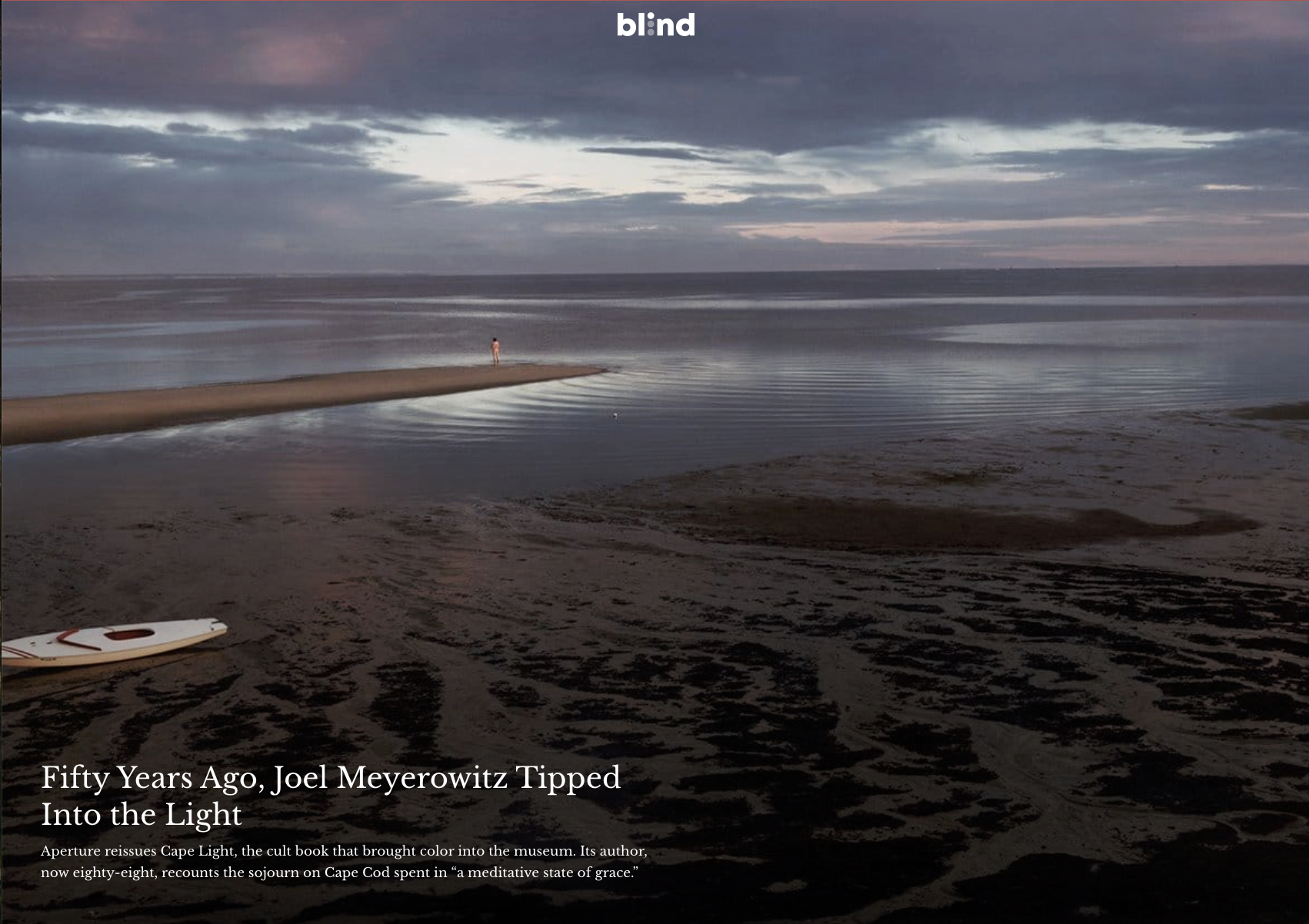 Fifty Years Ago, Joel Meyerowitz Tipped Into the Light by Blind Magazine