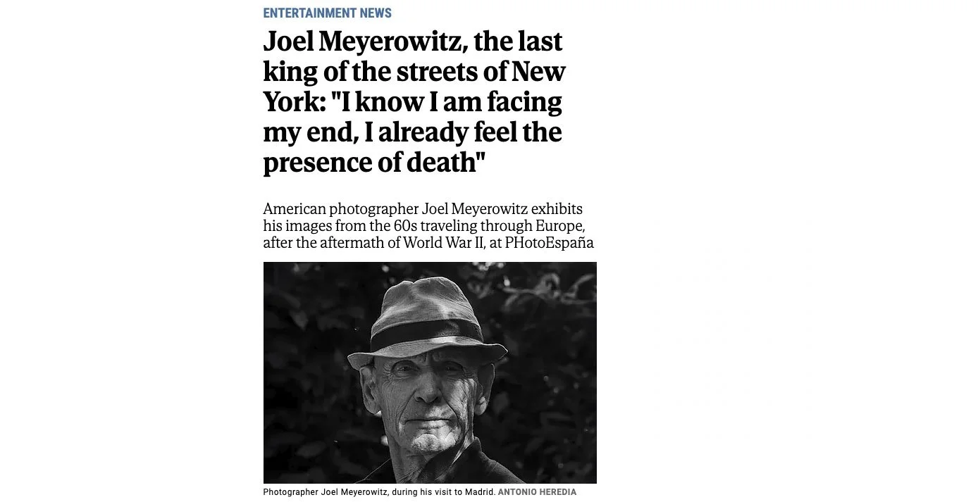 El Mundo America: Joel Meyerowitz, the last king of the streets of New York: "I know I am facing my end, I already feel the presence of death"