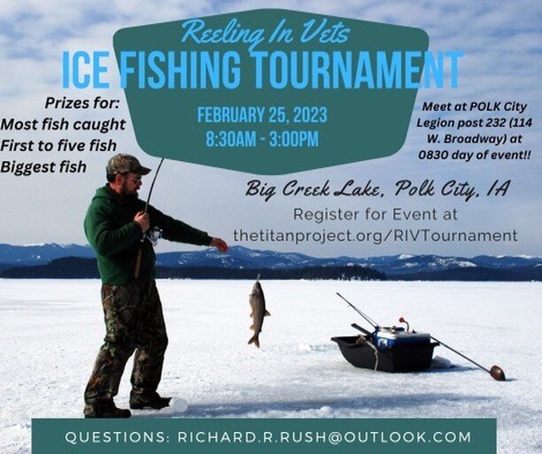 Come join us for our winter Reeling In Vets event!  February 25th at Big Creek Lake in Polk City, IA