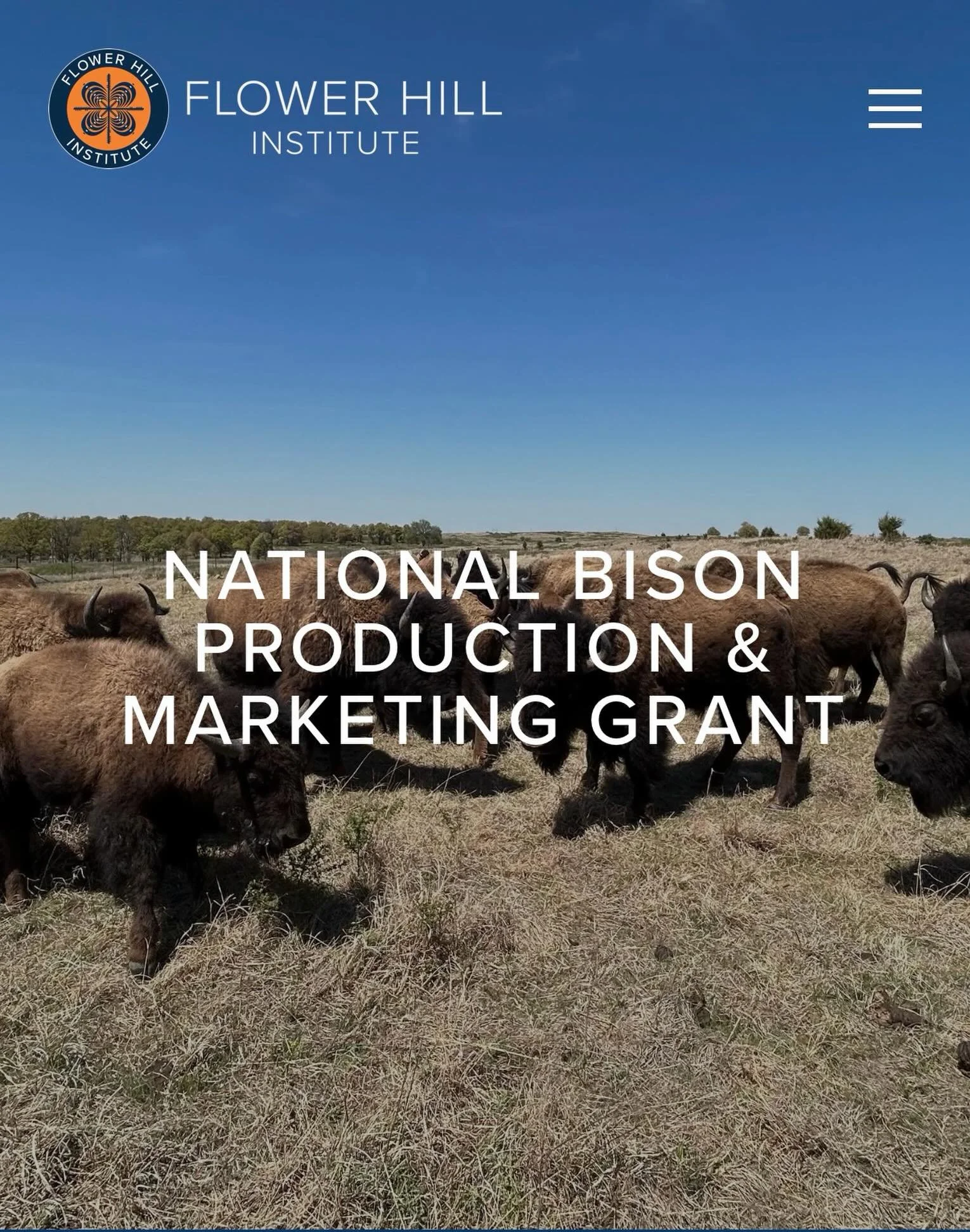 🦬📣 NOW OPEN: FY2026 National Bison Production &amp; Marketing Grant Program 📣🦬

Flower Hill Institute is excited to announce the opening of the FY2026 National Bison Production and Marketing Grant Program, funded through the USDA Agricultural Mar