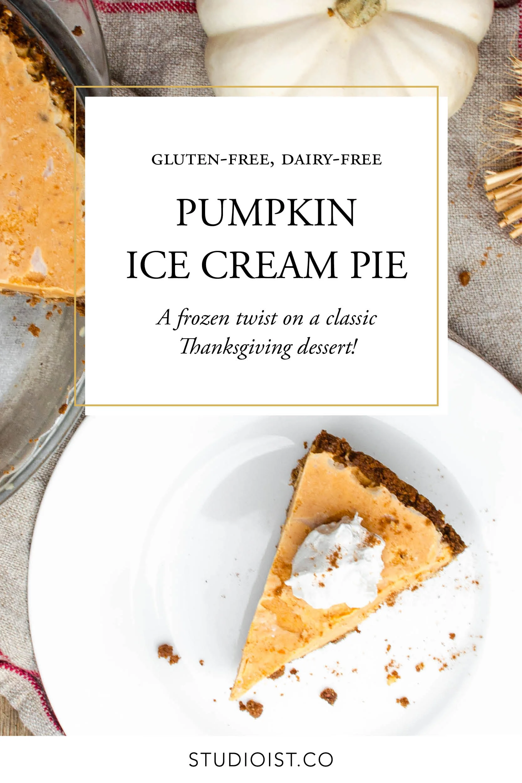 Studioist_Pinterest Design_Pumpkin Ice Cream Pie.jpg