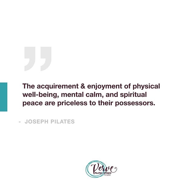 &quot;The acquirement &amp; enjoyment of physical well-being, mental calm, and spiritual peace are priceless to their posessors.&quot;
-Joseph Pilates
〰️
Today's Group Classes:

Gentle Yoga Flow - 12pm
Men's Yoga - 4:30pm

#vervepilates #fitness #pho