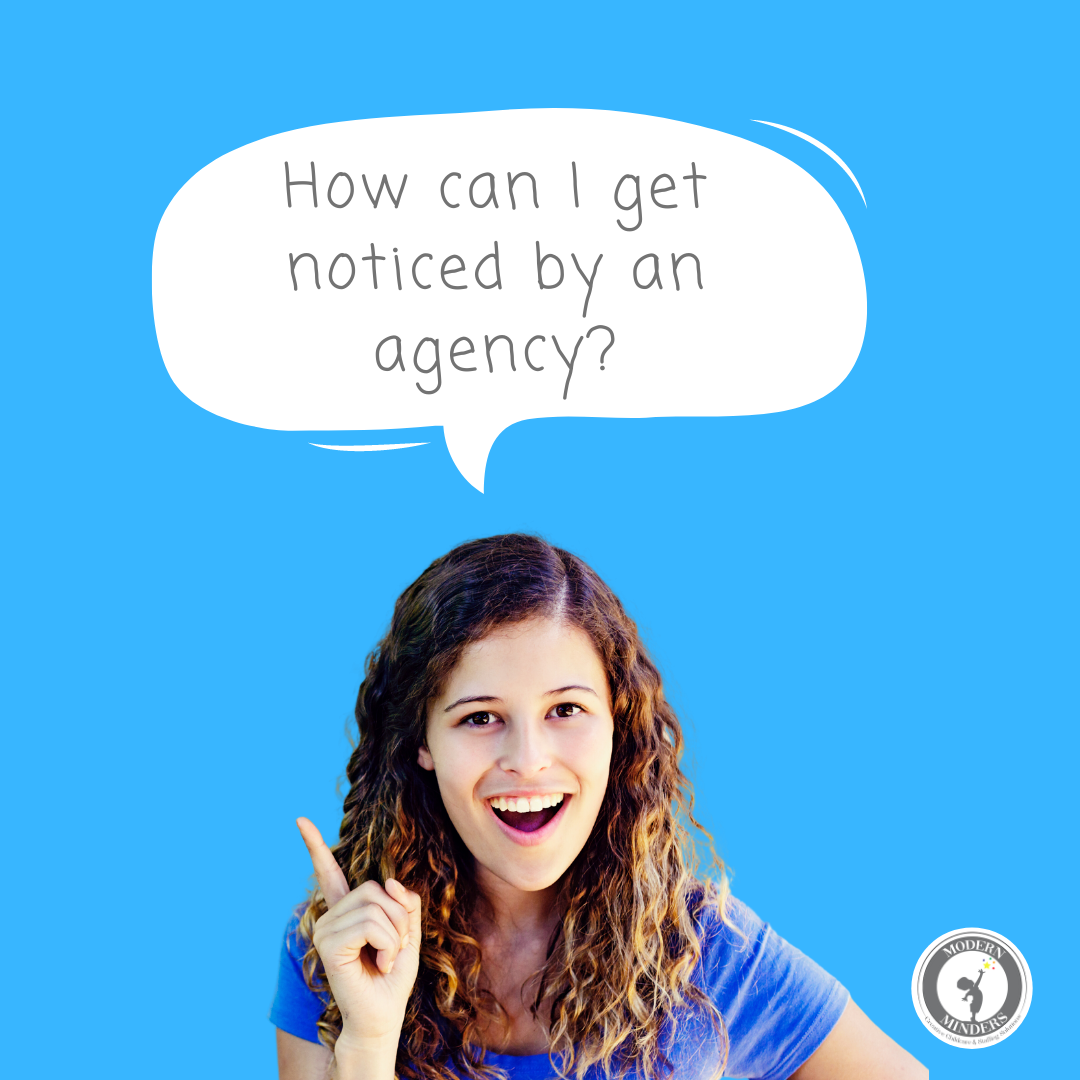 Caregiver pointing upward beside text asking how to get noticed by an agency, representing career visibility tips.