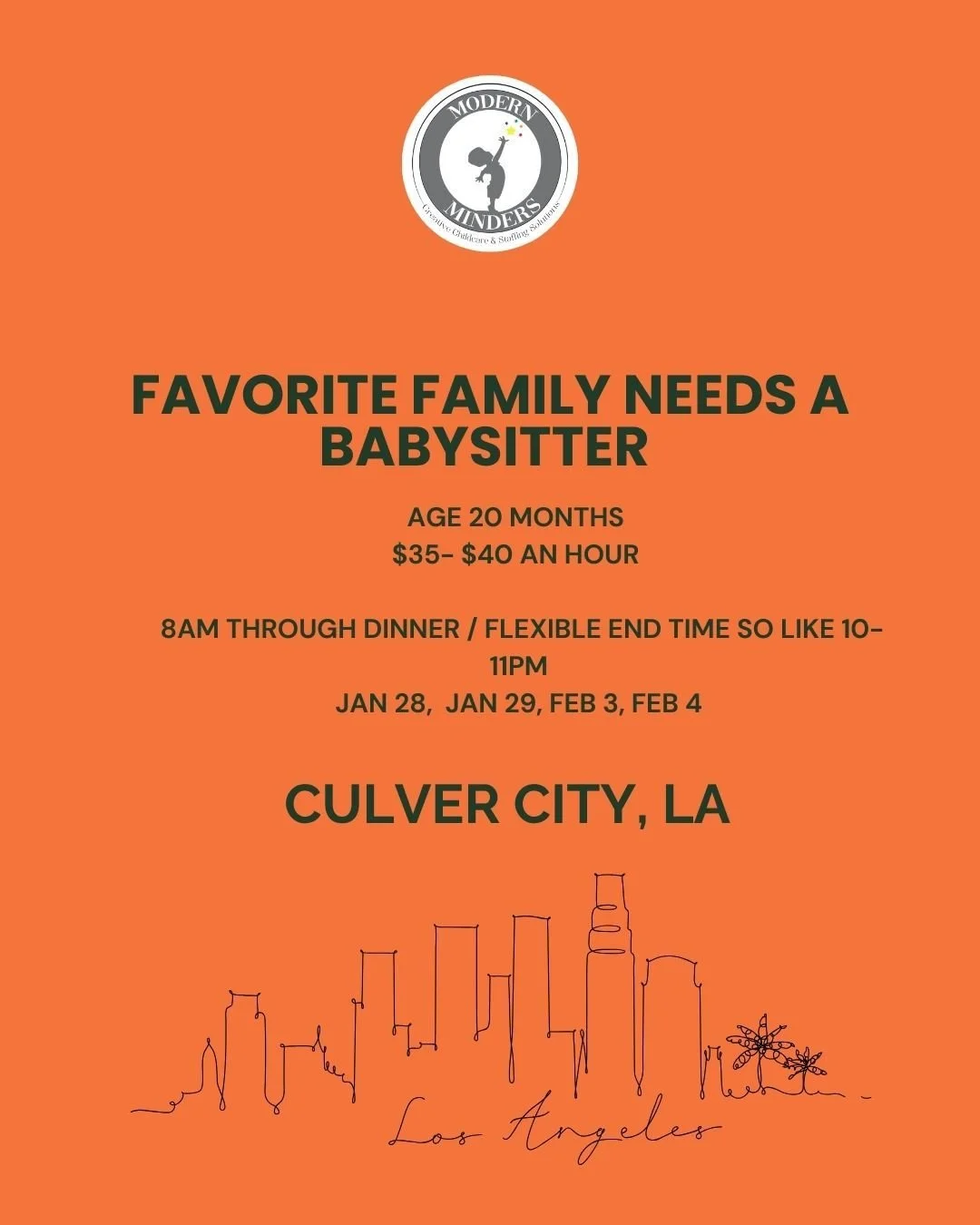Babysitting alert!

One of our favorite all-time families who come sell a once a month is looking for a back up babysitter for January 28, 29th, February 3, and February 4. They are looking for full days at 8 AM through dinner time with a flexible an