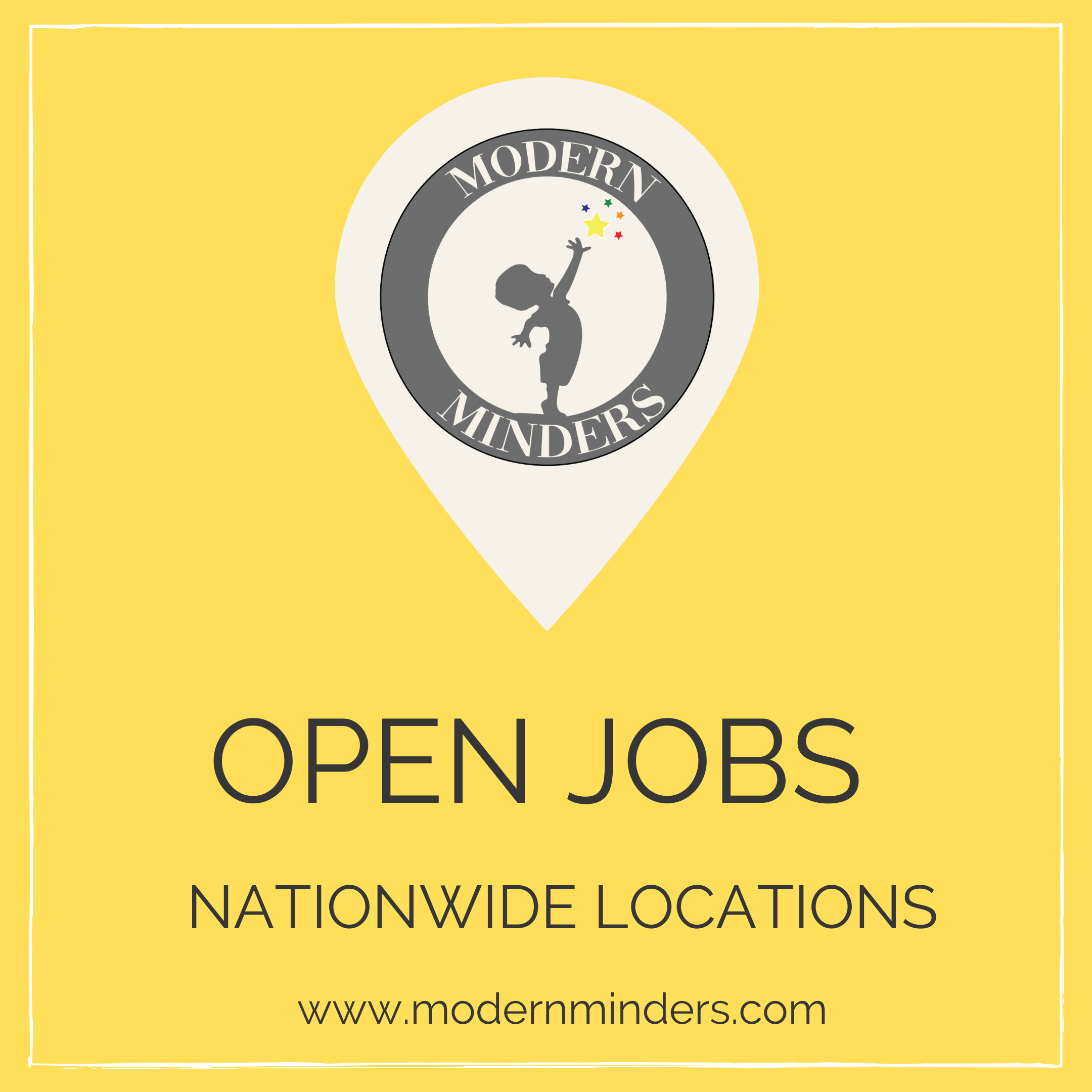 Modern Minders open jobs graphic highlighting nationwide caregiving opportunities across multiple locations