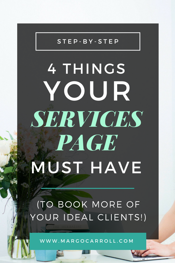 4 Things Your Services Page MUST Have (To book more of your ideal clients!)