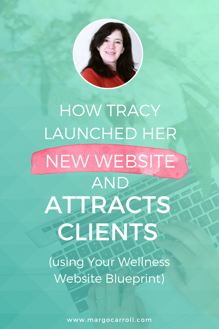 How Tracy Launched Her Website + Attracts Clients Using Your Wellness Website Blueprint