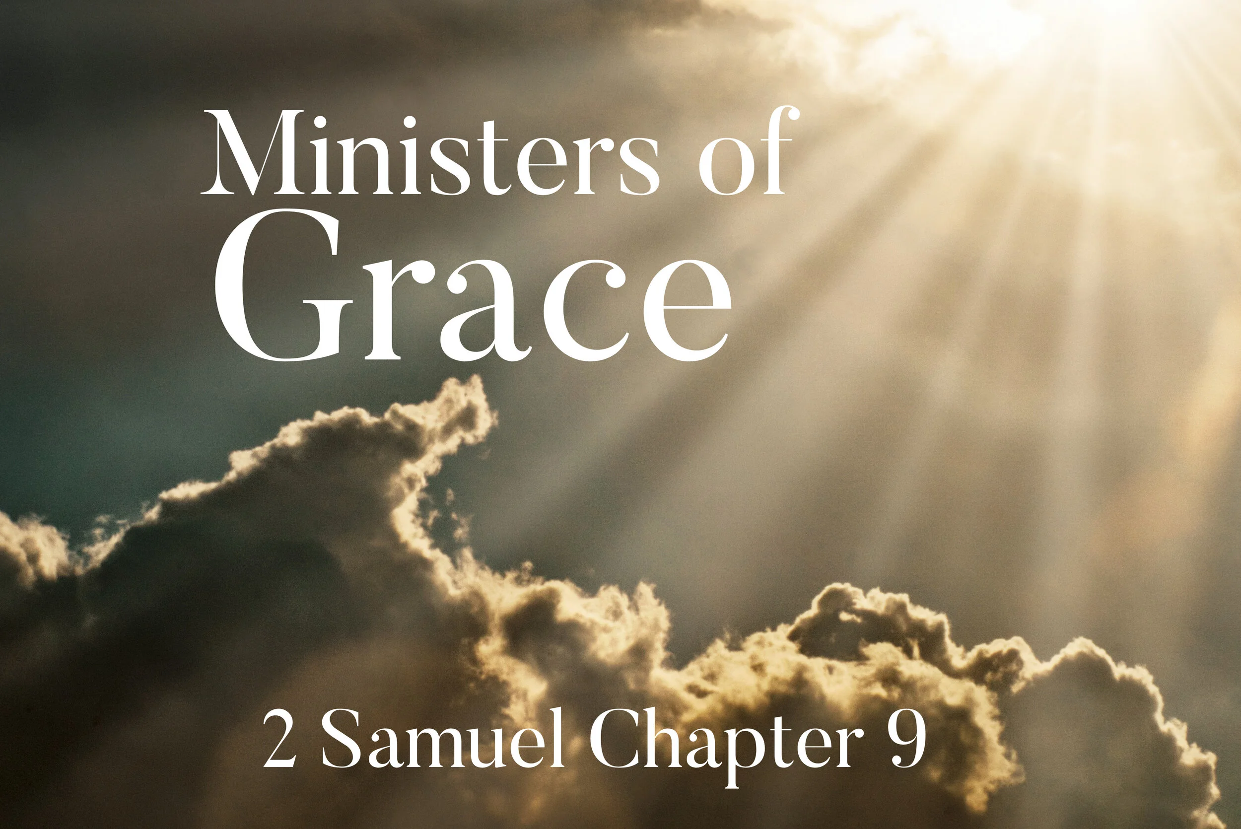 Sunday Gathering, 2 Samual 9, 5/30/21