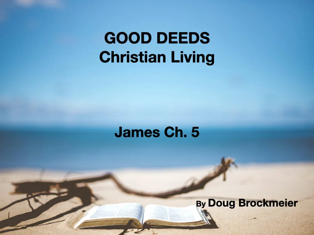 Wednesday Gathering, 9-29-21, James 5