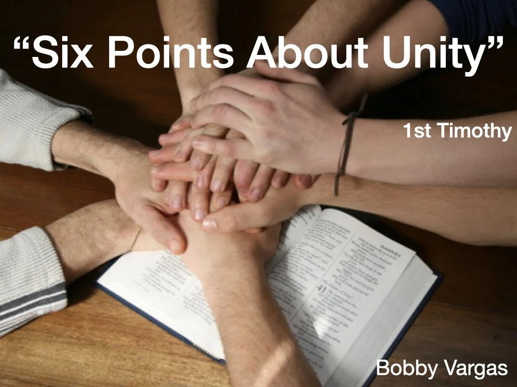 Sunday Gathering, 1 Timothy, Six Points About Unity,  11/14/21