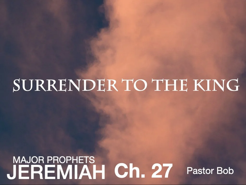 Sunday Gathering, Jeremiah 27, 3/20/22